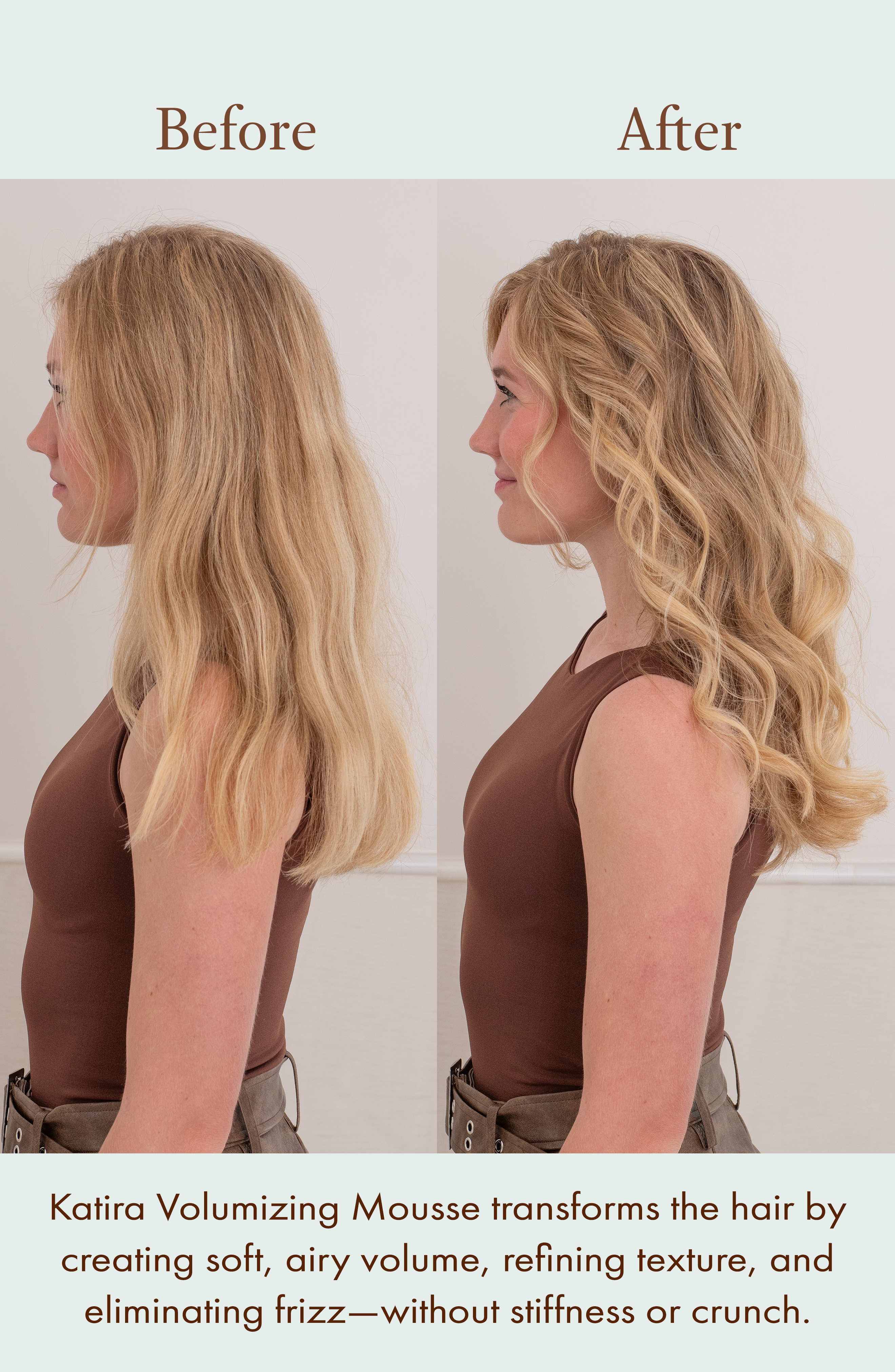 Side view of before and after results showing the volumizing effect of Katira Mousse on blonde hair.